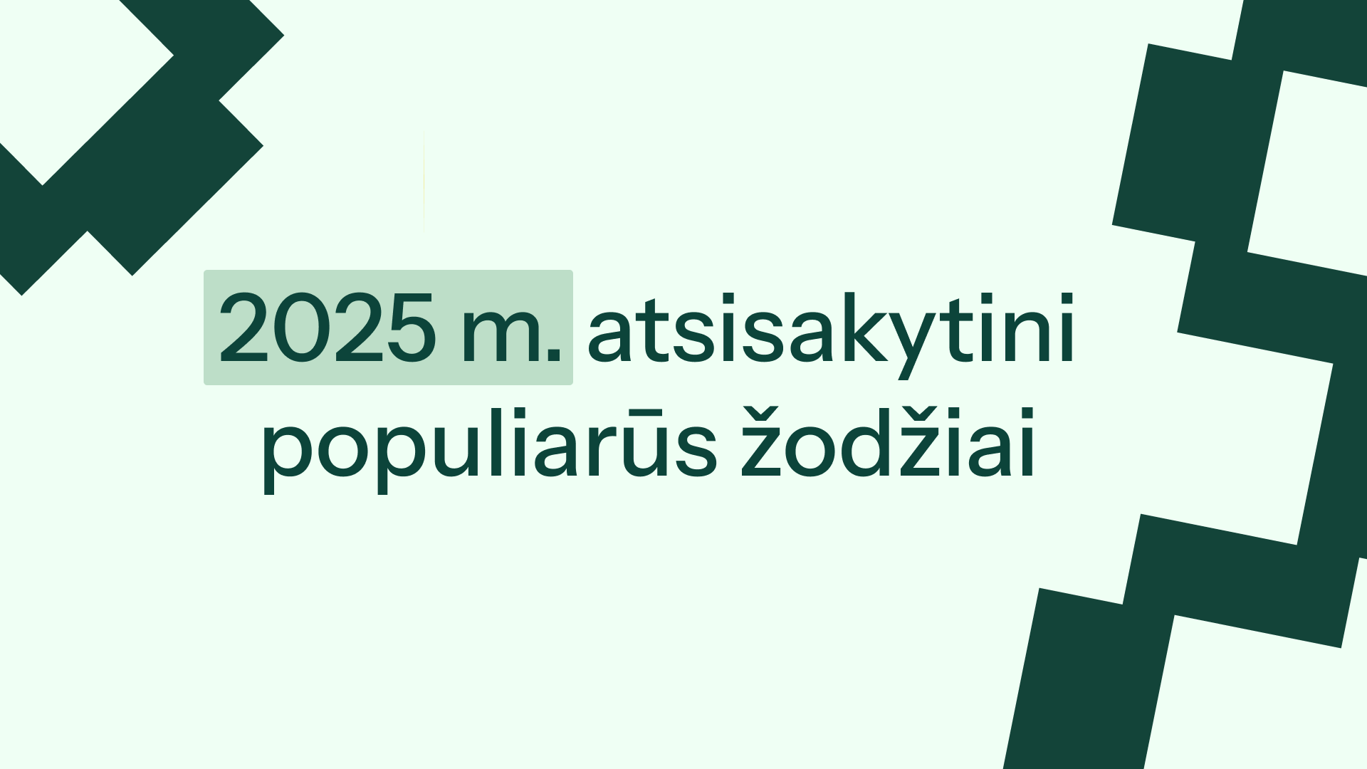 2026 m. atsisakytini populiarūs žodžiai